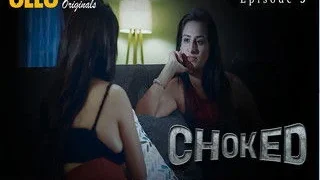 Choked – Part 2 Episode 5 | Indian MMS